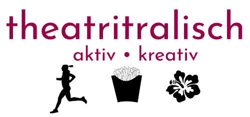 Theatritralisch, Teresa Walter, Triathlon, Pommes, Hawaii, Neurodermitis